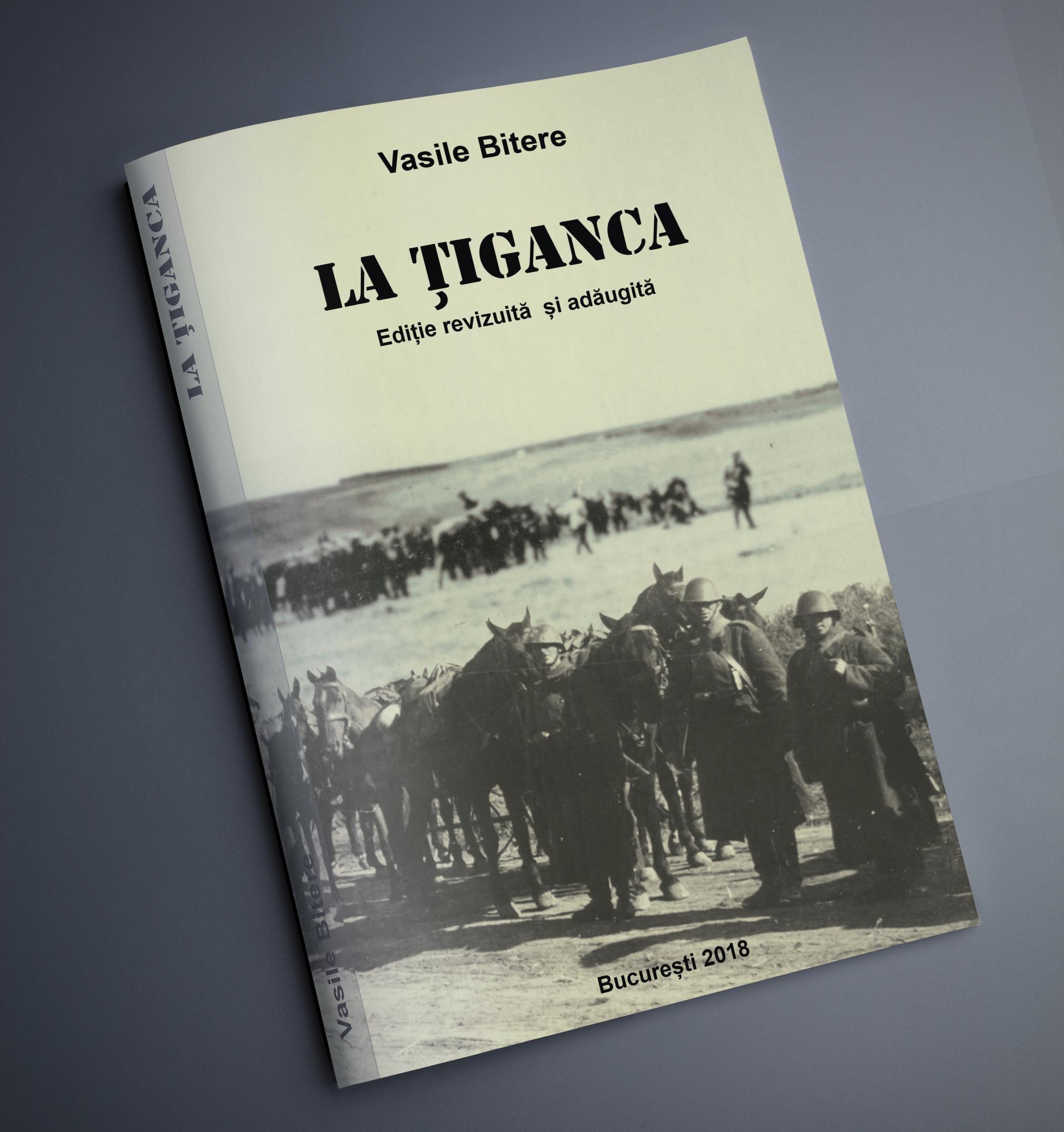 Romanul La Tiganca Ediție revizuită și adăugită